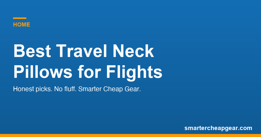 Best Travel Neck Pillows for Flights